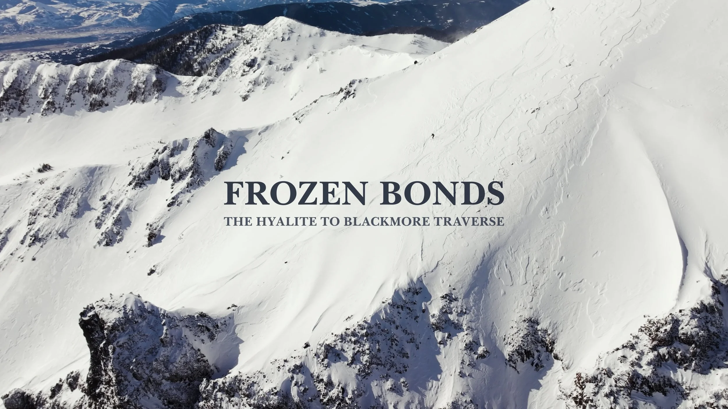 Snow-covered mountain landscape with product title "Frozen Bonds: The Hyalite to Blackmore Traverse" centered on the image.