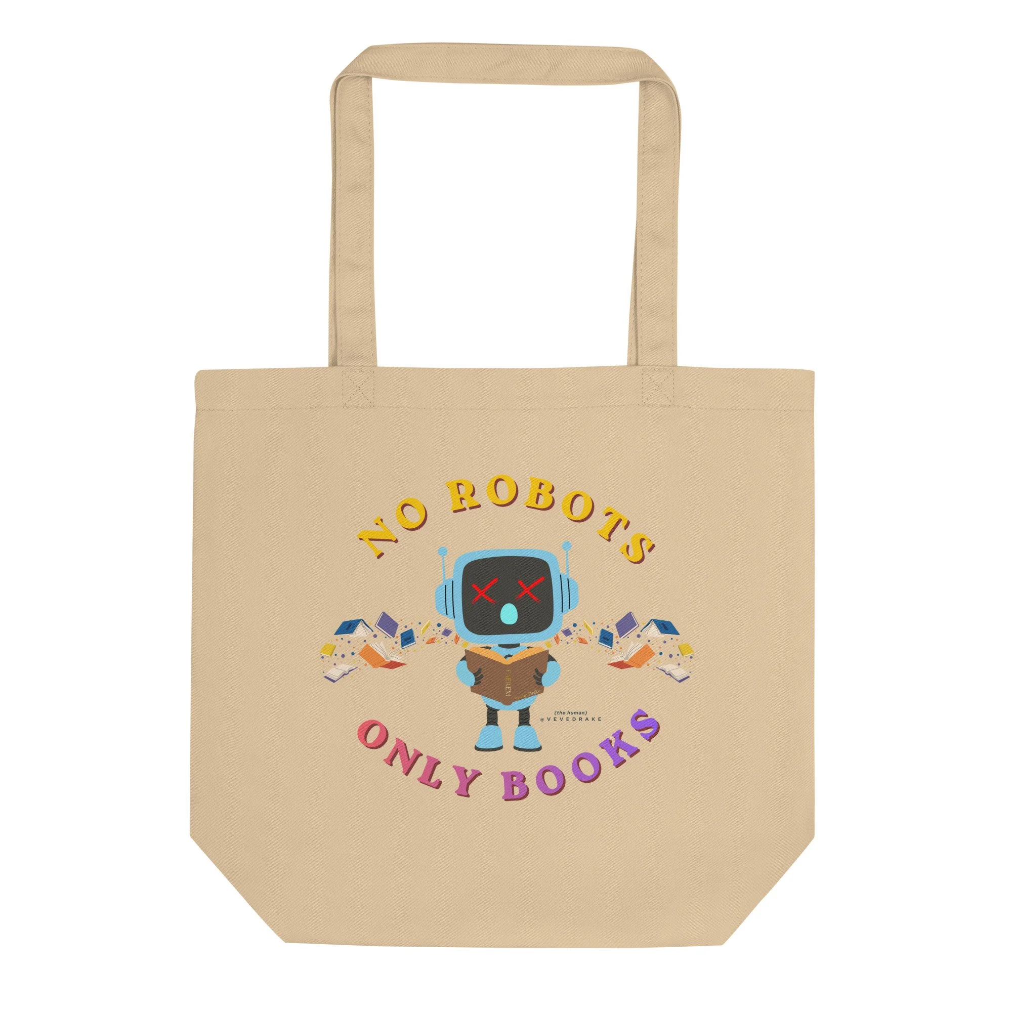 No Robots Eco Tote Bag