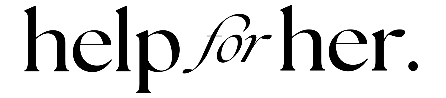 Help For Her | Guidance, Support and Resources for Women 