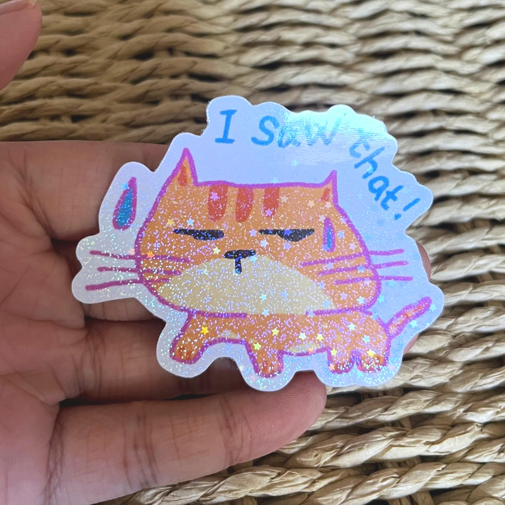 I saw it!  Sticker