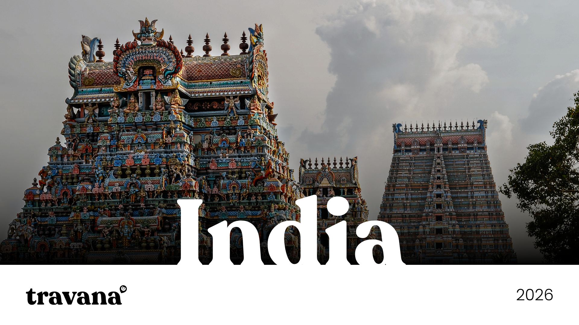 Book a tour with Travana in India