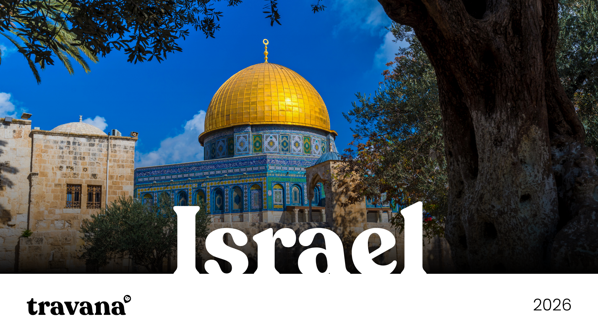Book a tour with Travana in Israel