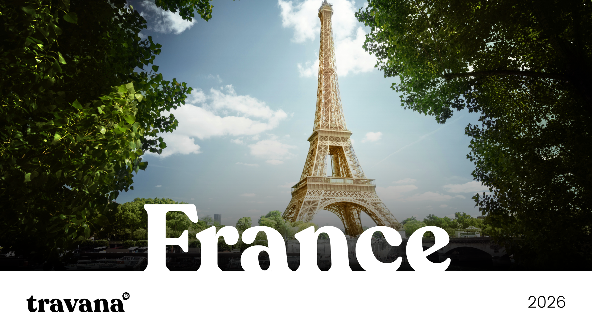 Book a tour with Travana in France