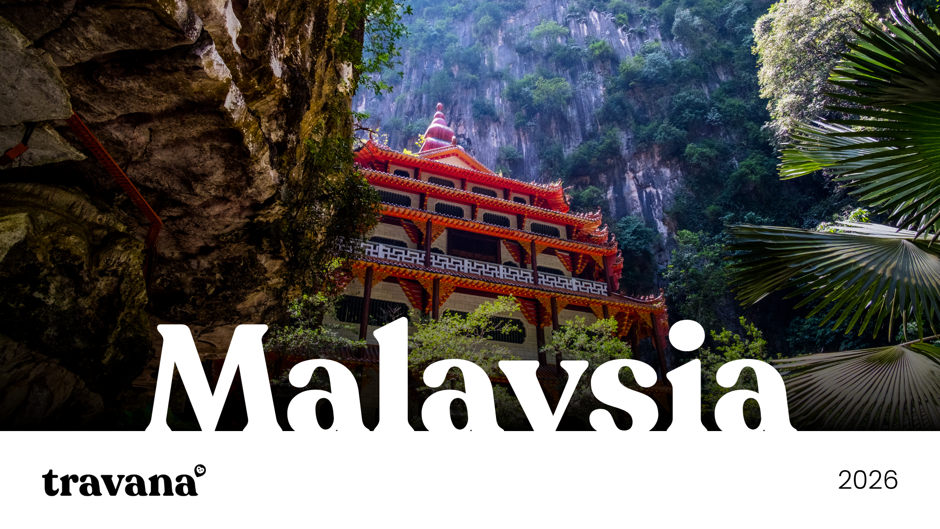 Book a tour with Travana in Malaysia