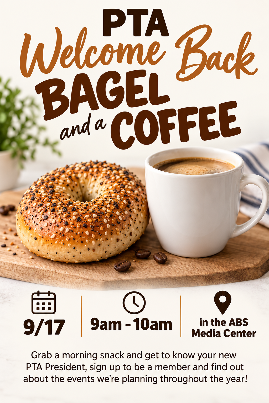 PTA Welcome Back Bagel and a Coffee