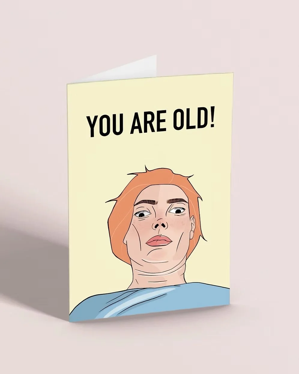 You are old