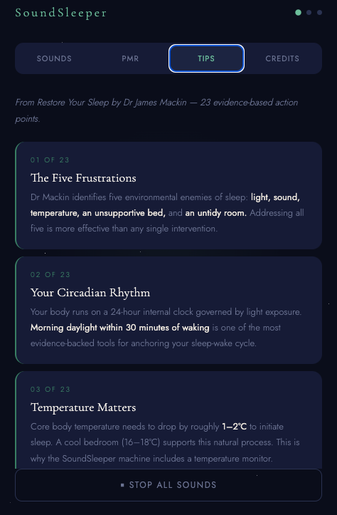 A screenshot of the 'Tips' section from the SoundSleeper app based on Dr. James Mackin's book, showing advice on sleep environment, circadian rhythm, and temperature to improve sleep.