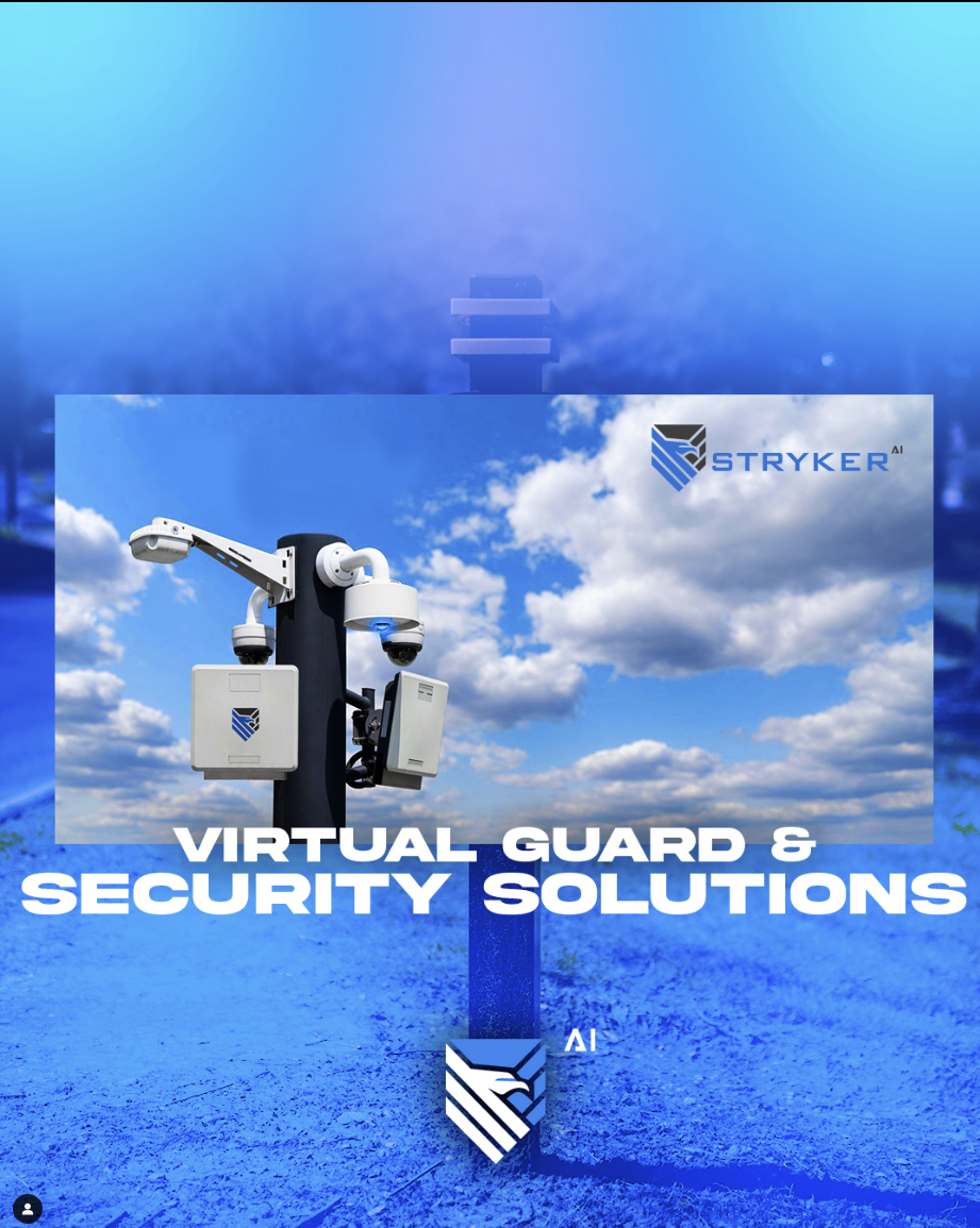 A promotional poster for Stryker AI's virtual guard and security solutions shows a camera and sensor equipment mounted on a tall pole against a blue sky with clouds. The text reads 'VIRTUAL GUARD & SECURITY SOLUTIONS'.