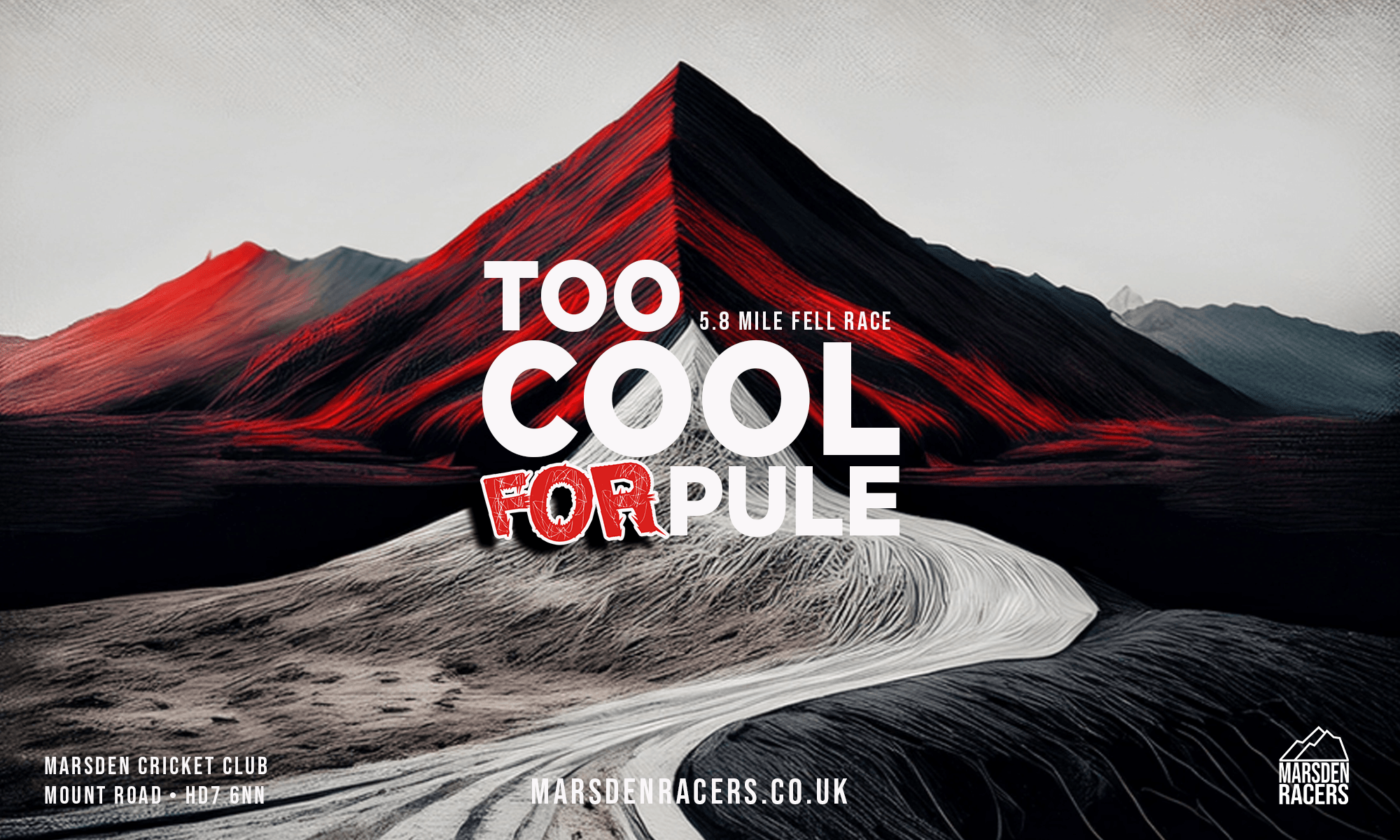 A poster advertising the 'Too Cool for Pule' fell race in Marsden, West Yorkshire.