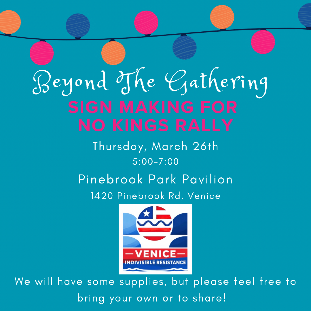 Beyond the Gathering-Sign Making-NO KINGS Rally!