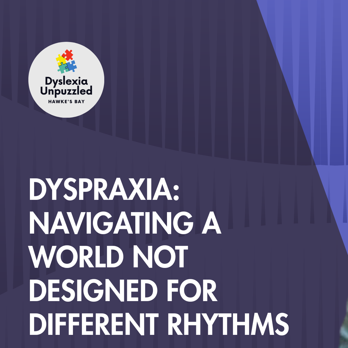Dyspraxia: Navigating a World Not Designed for Different Rhythms