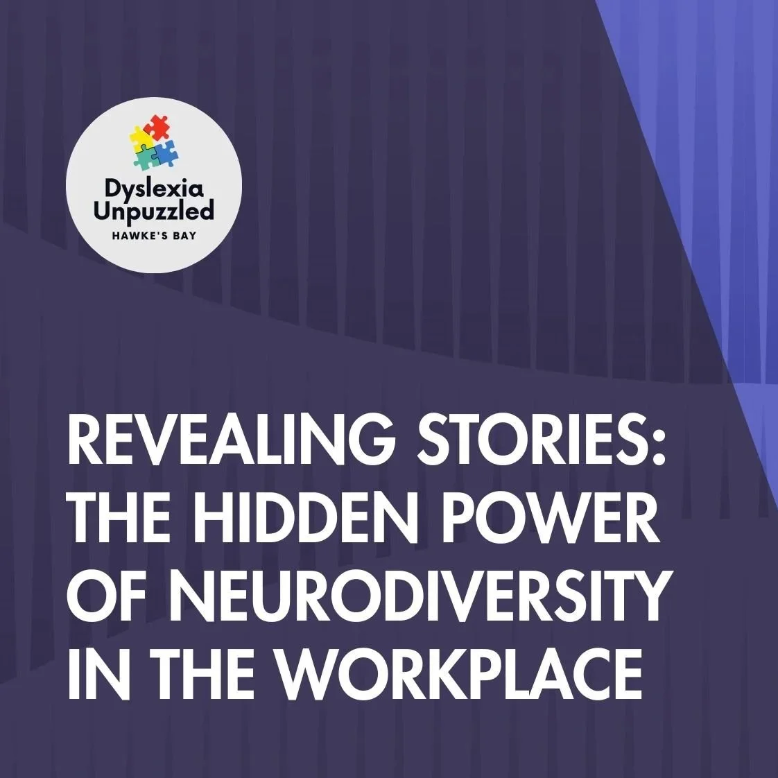Revealing Stories: The Hidden Power of Neurodiversity in the Workplace