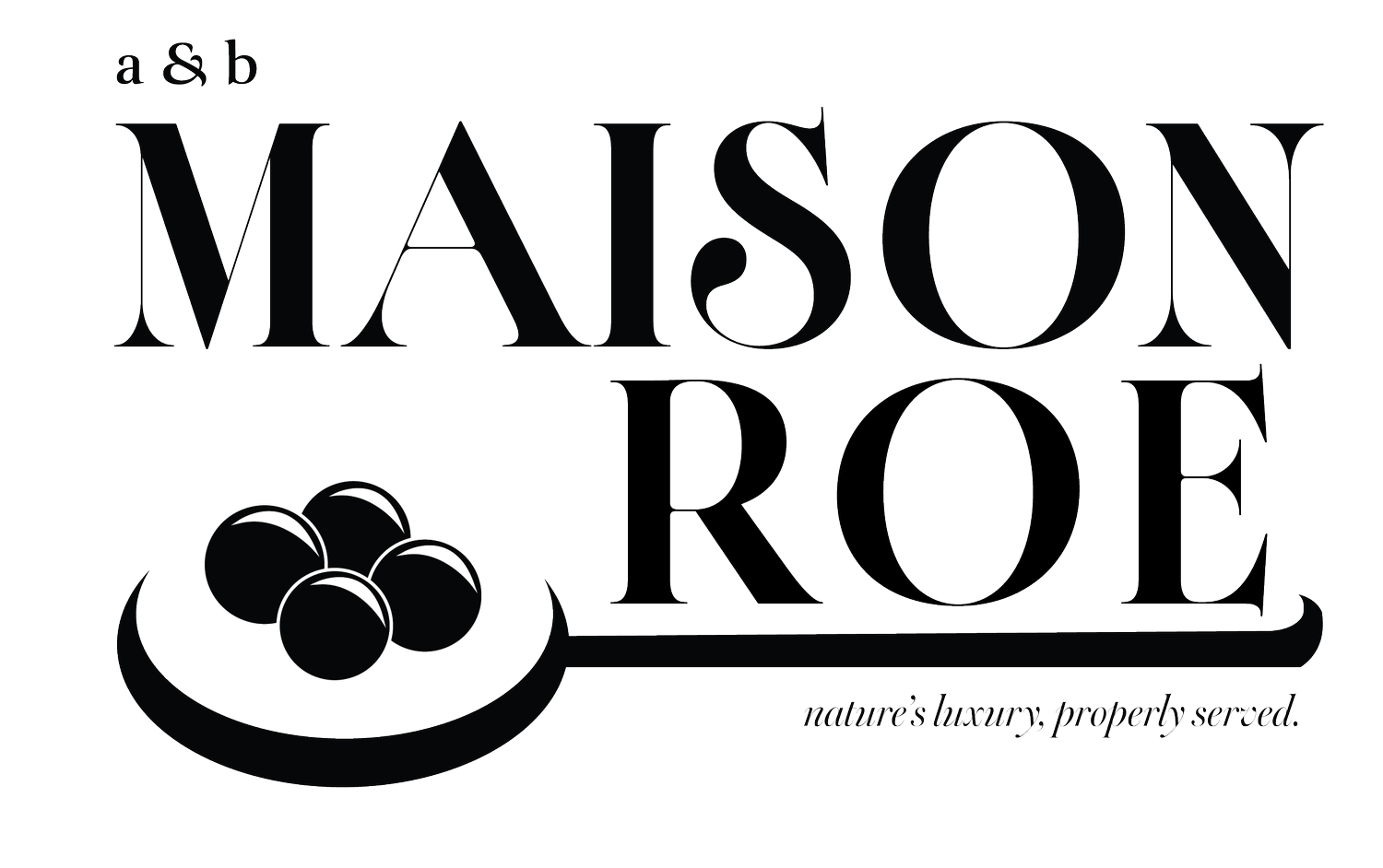 A &amp; B Maison Roe