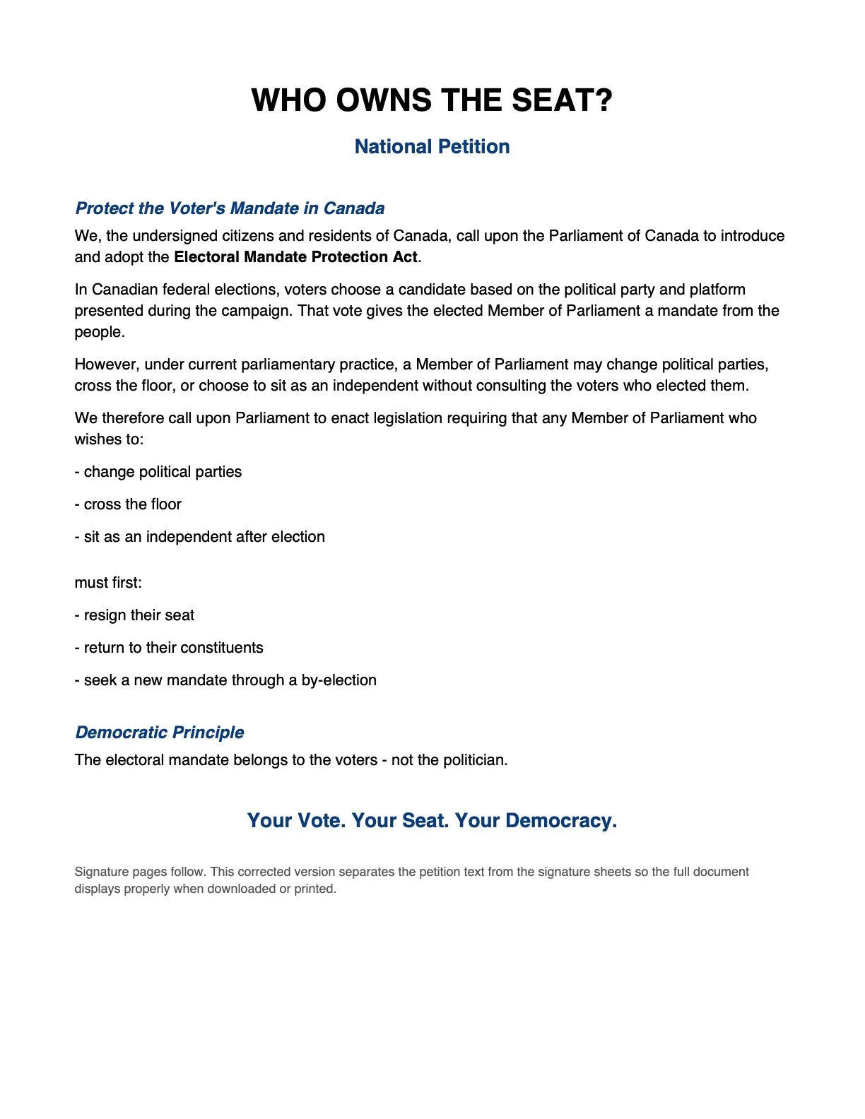 A petition titled 'Who Owns the Seat?' calling for the protection of the voter's mandate in Canada. It includes sections about changing political parties, crossing the floor, and sitting as an independent, with a focus on democratic principles and voter rights.
