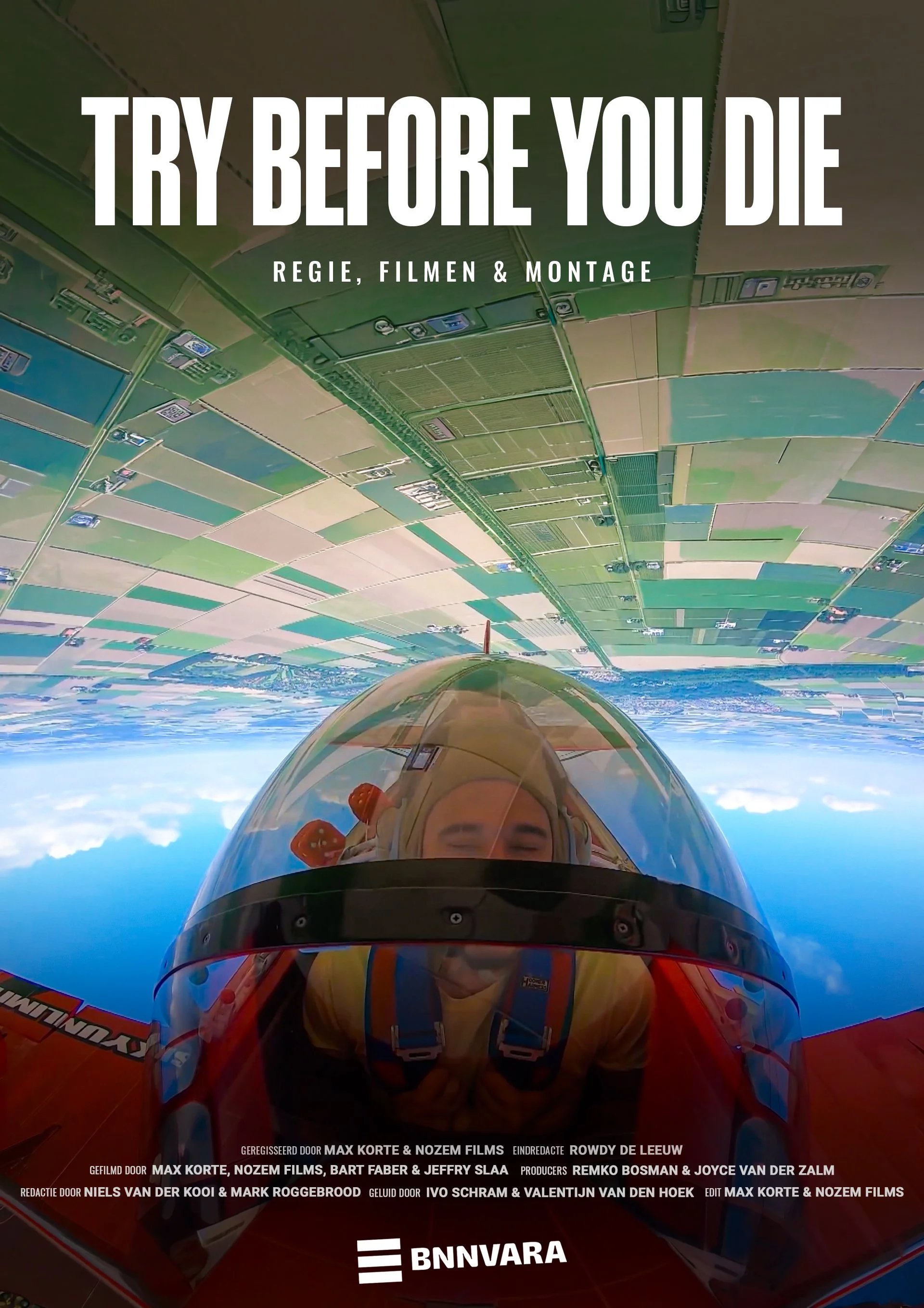 Regie, Filmen & Montage | Try Before You Die | 2021 | BNNVARA