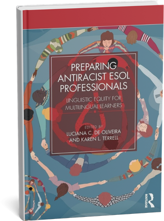 Preparing Antiracist ESOL Professionals book cover