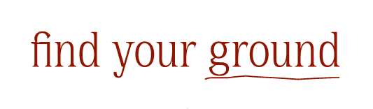 Text on a black background reading 'find your ground' in red and gray letters.