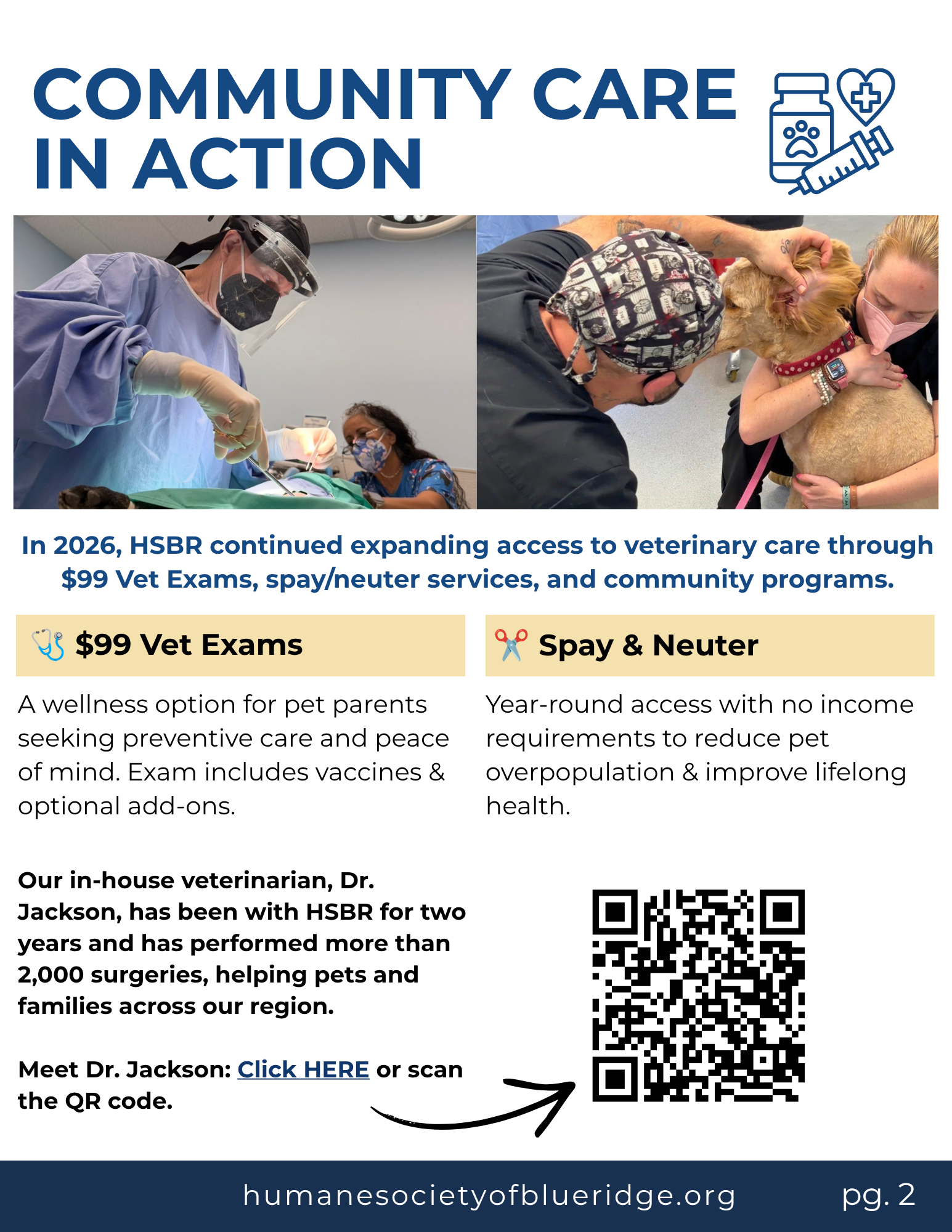 A flyer promoting expanding veterinary care access through $99 vet exams, spay/neuter services, and community programs, featuring images of veterinary procedures and pet treatment, and including a QR code for more information.