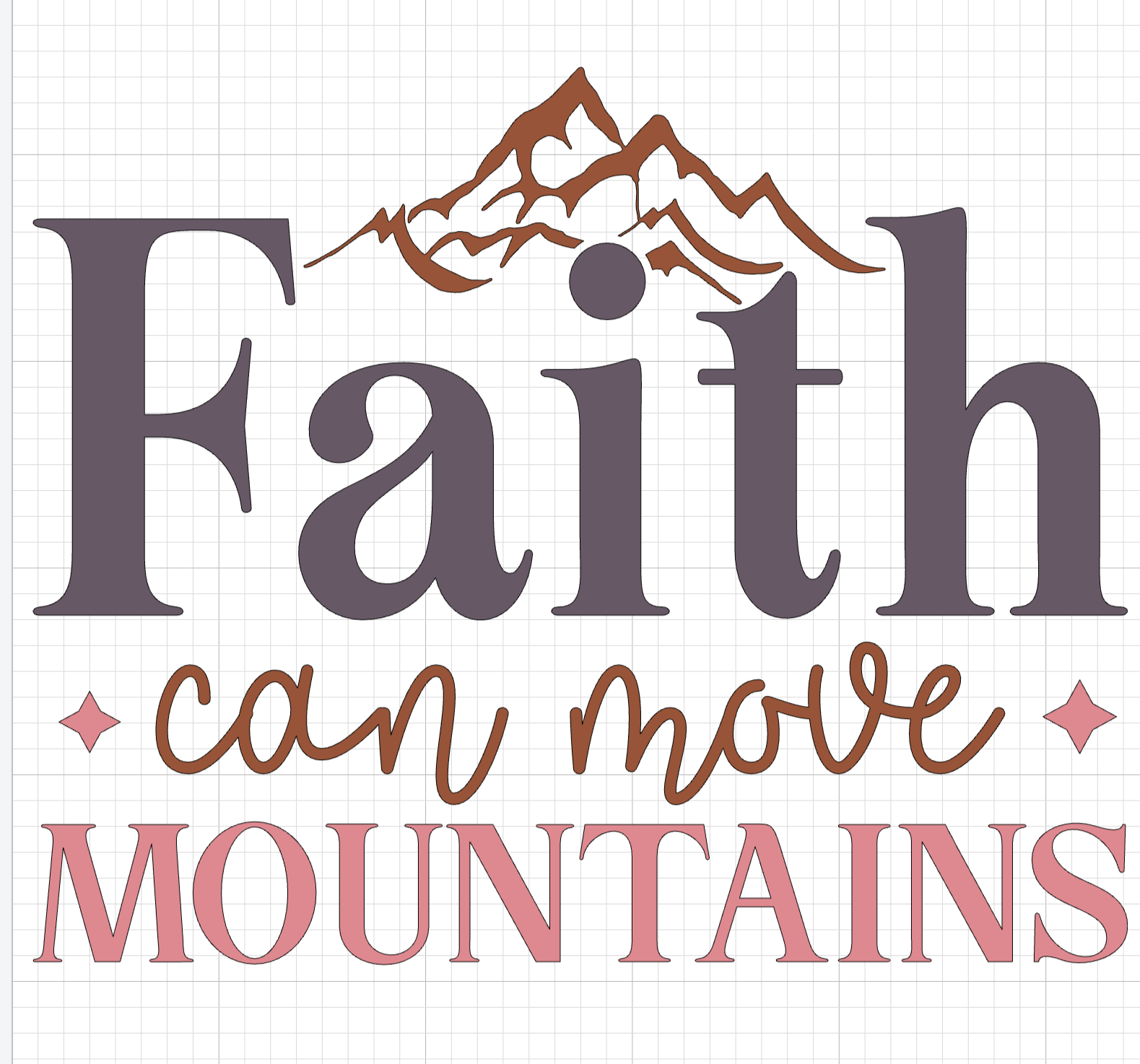 Faith Can Move Mountains