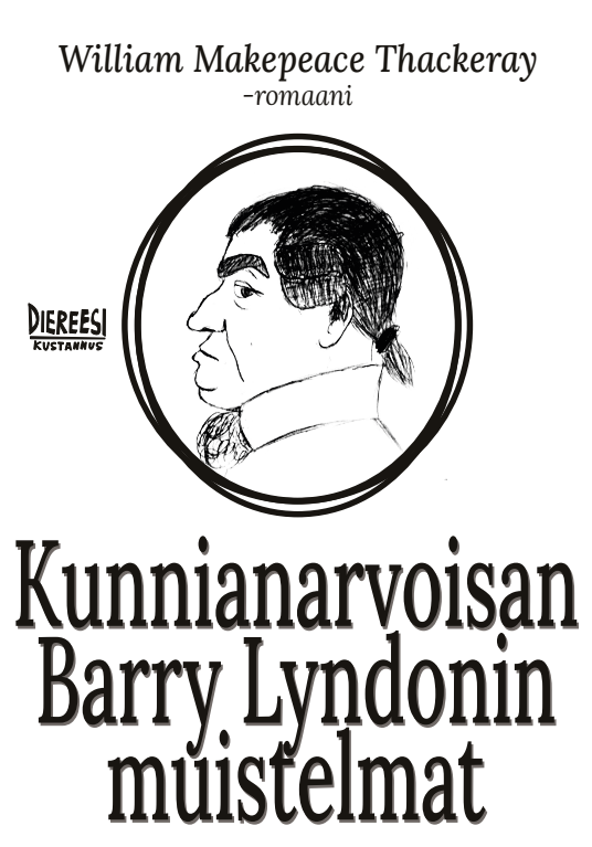 Kunnianarvoisan Barry Lyndonin muistelmat