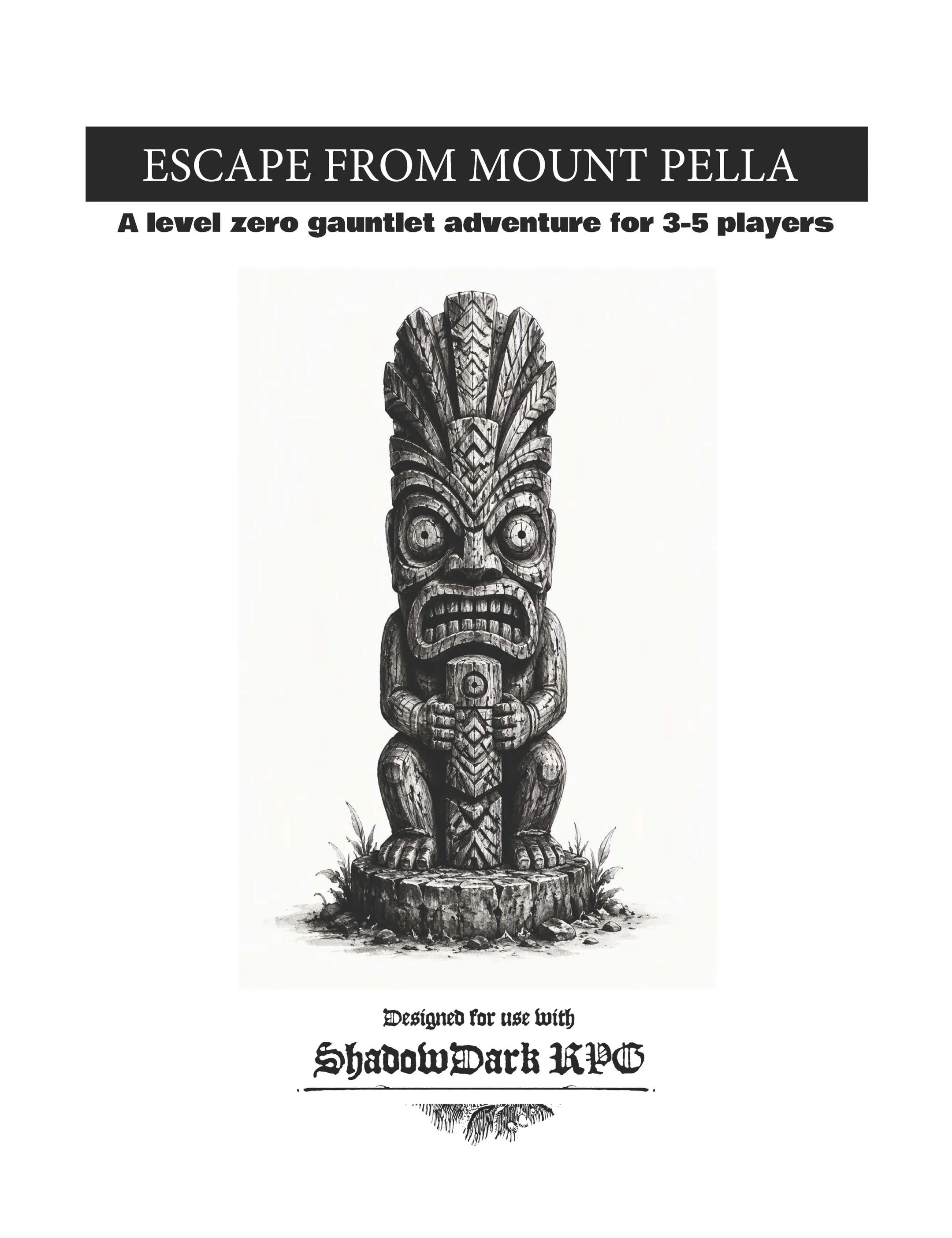 Escape From Mount Pella