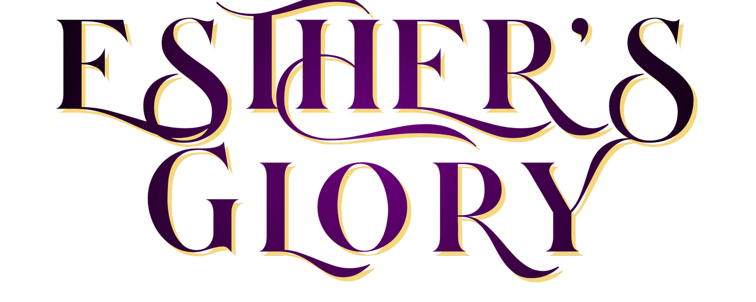 Esther's Glory