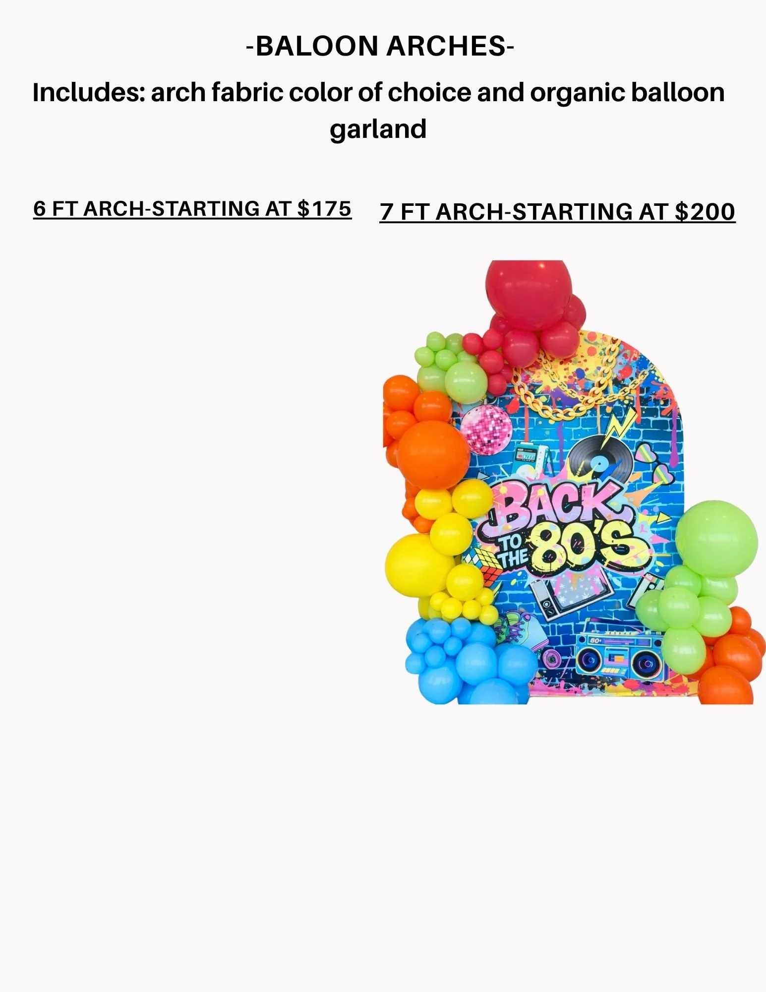 Colorful balloon arch with a mural background featuring 80s themed elements and text that says "Back to the 80s."