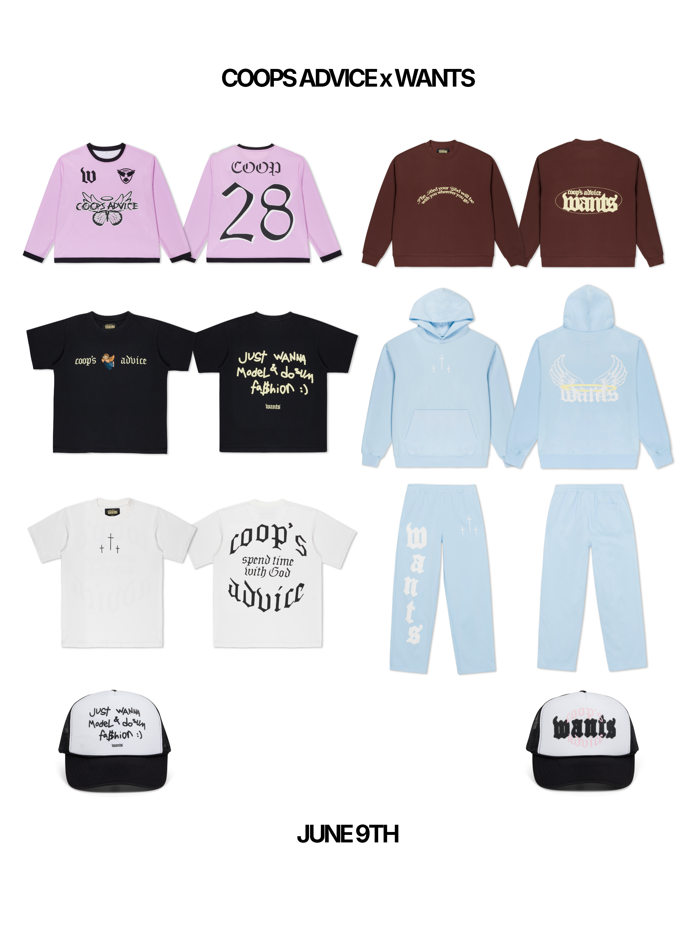 Collection of streetwear clothing and accessories including pink and brown sweatshirts, black and white T-shirts, light blue hoodies, pants, and baseball caps, all featuring text and graphic designs, with the date June 9th at the bottom.