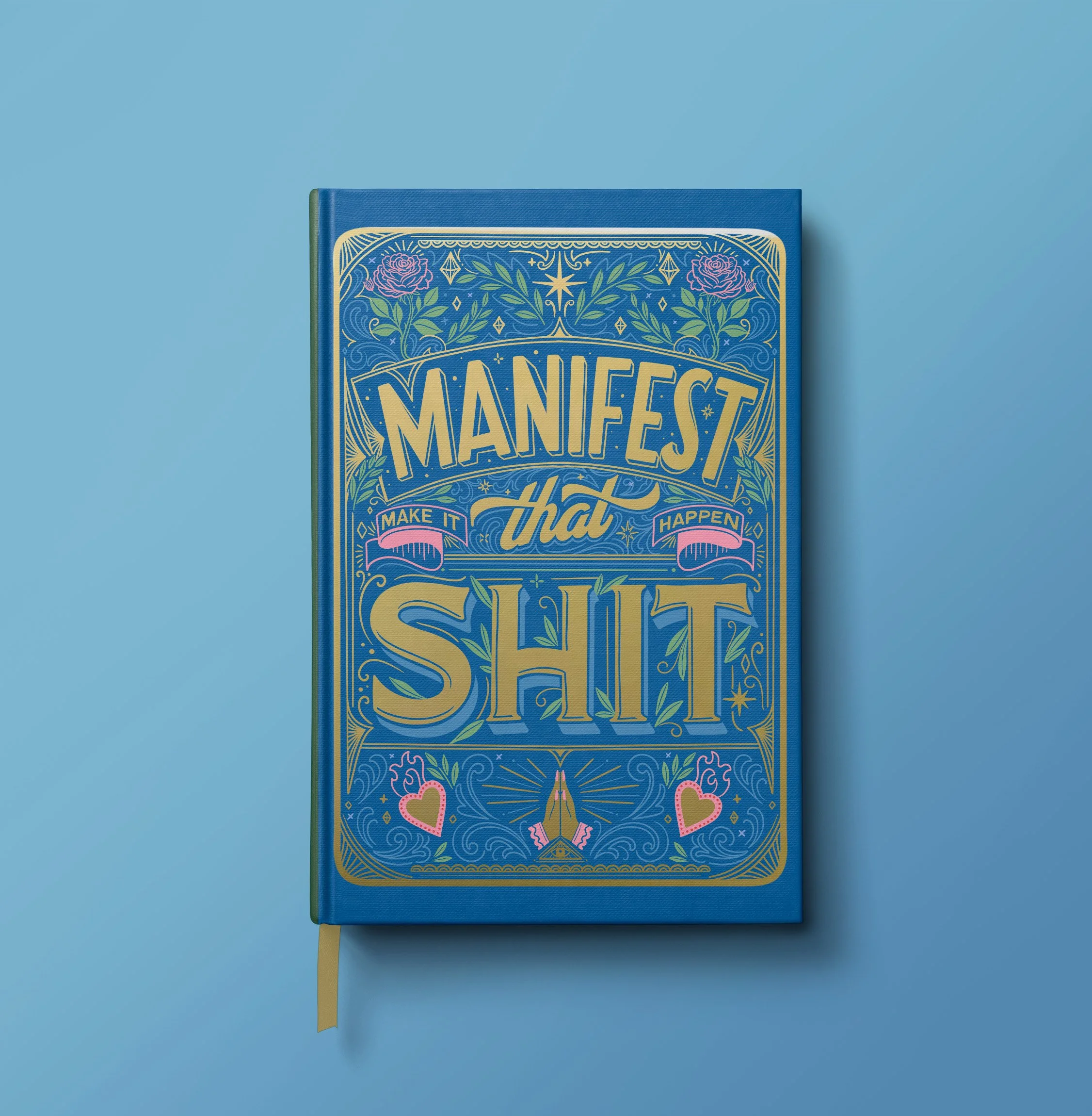 Manifest That Shit.jpg