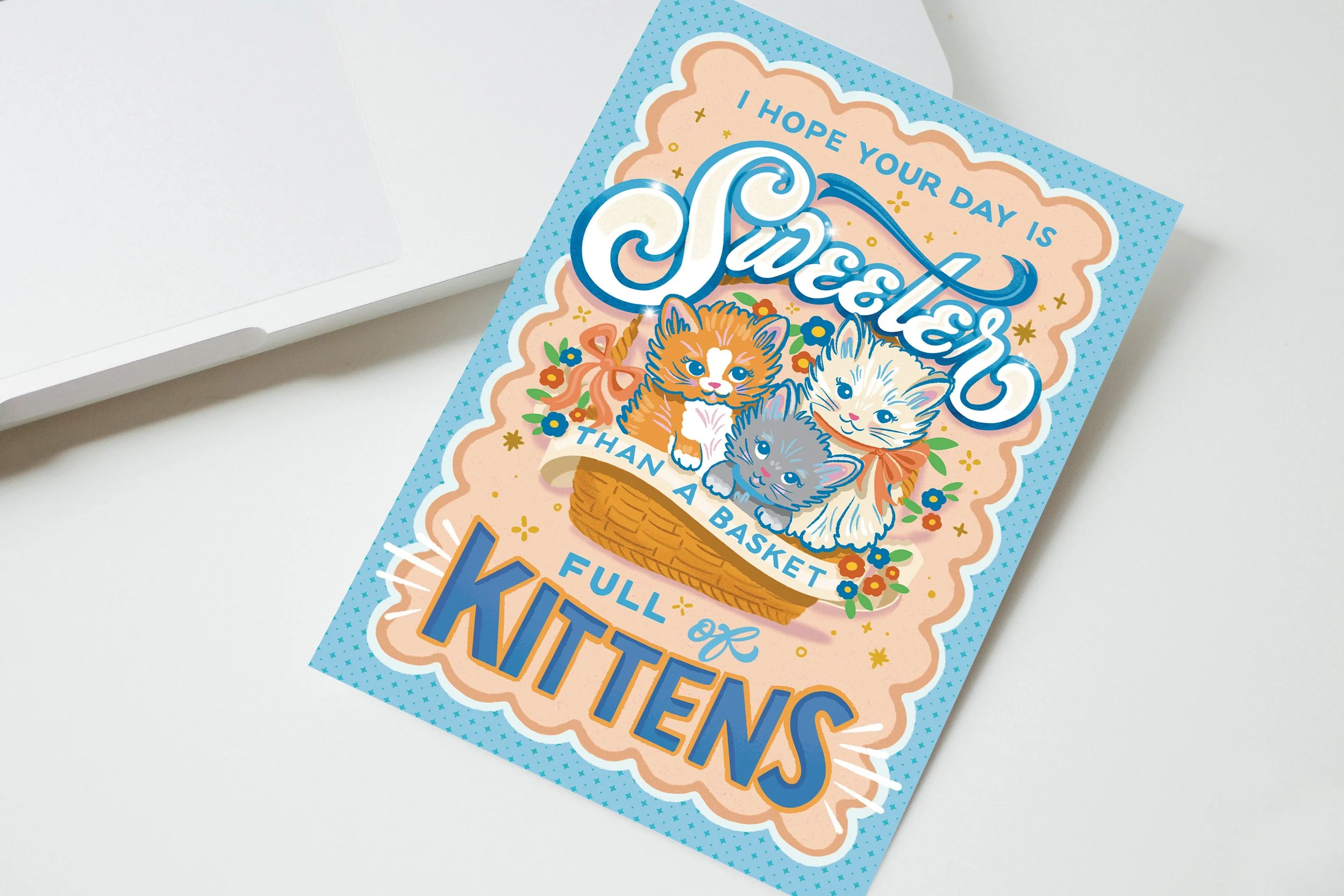 Sweeter than a Basket Full of Kittens - Greeting Card