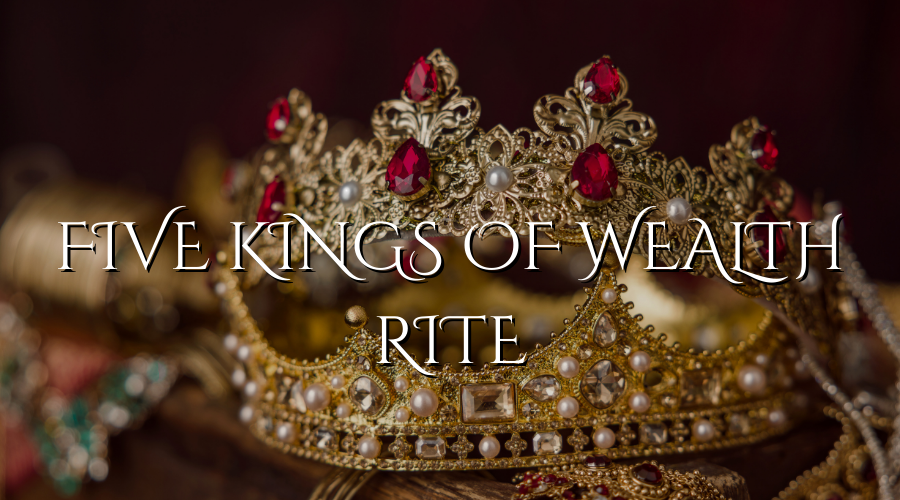 A gold crown decorated with red gemstones and pearls, with the overlaid text "Five Kings of Wealth Rite."