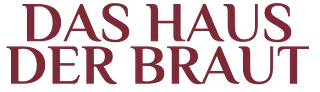 Haus der Braut