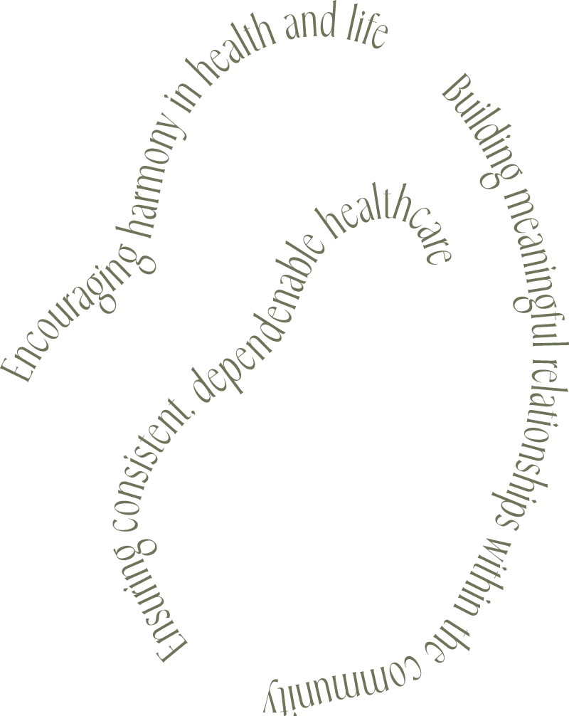 Text forming the shape of a puzzle piece, stating, 'Encouraging harmony in health and life, building meaningful relationships, the pursuit of consistent, dependable healthcare, and the community.'