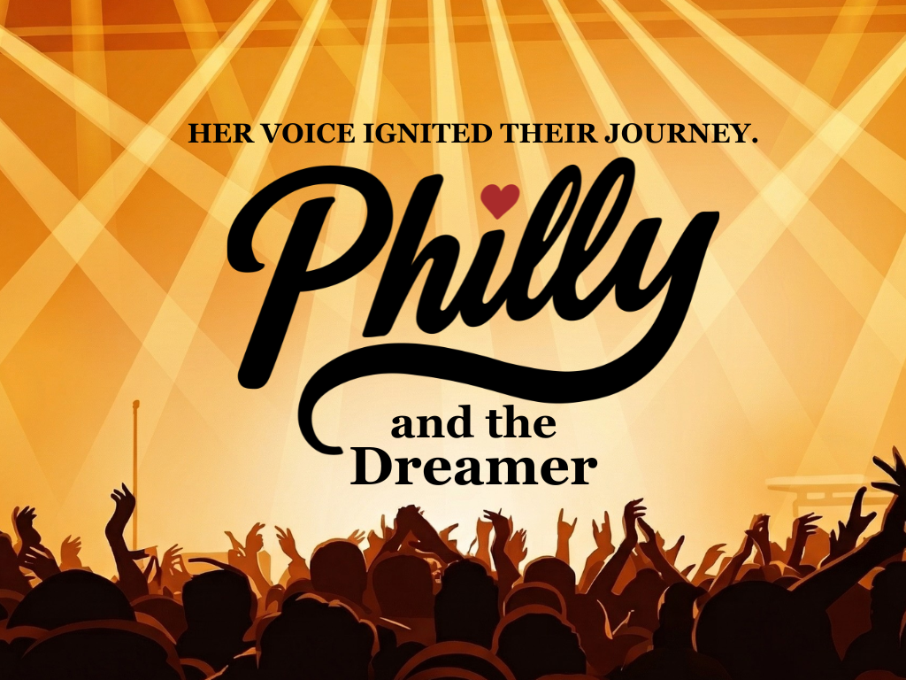 Philly and the Dreamer