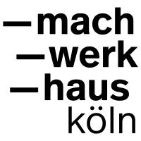 Schriftzug mit den Worten: mach, werk, haus, Köln.