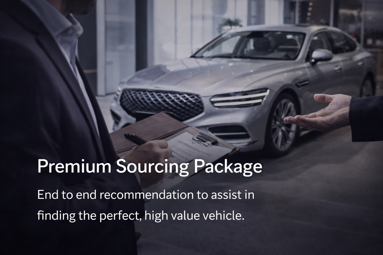 Premium car sourcing package