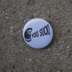 You Suck! Button