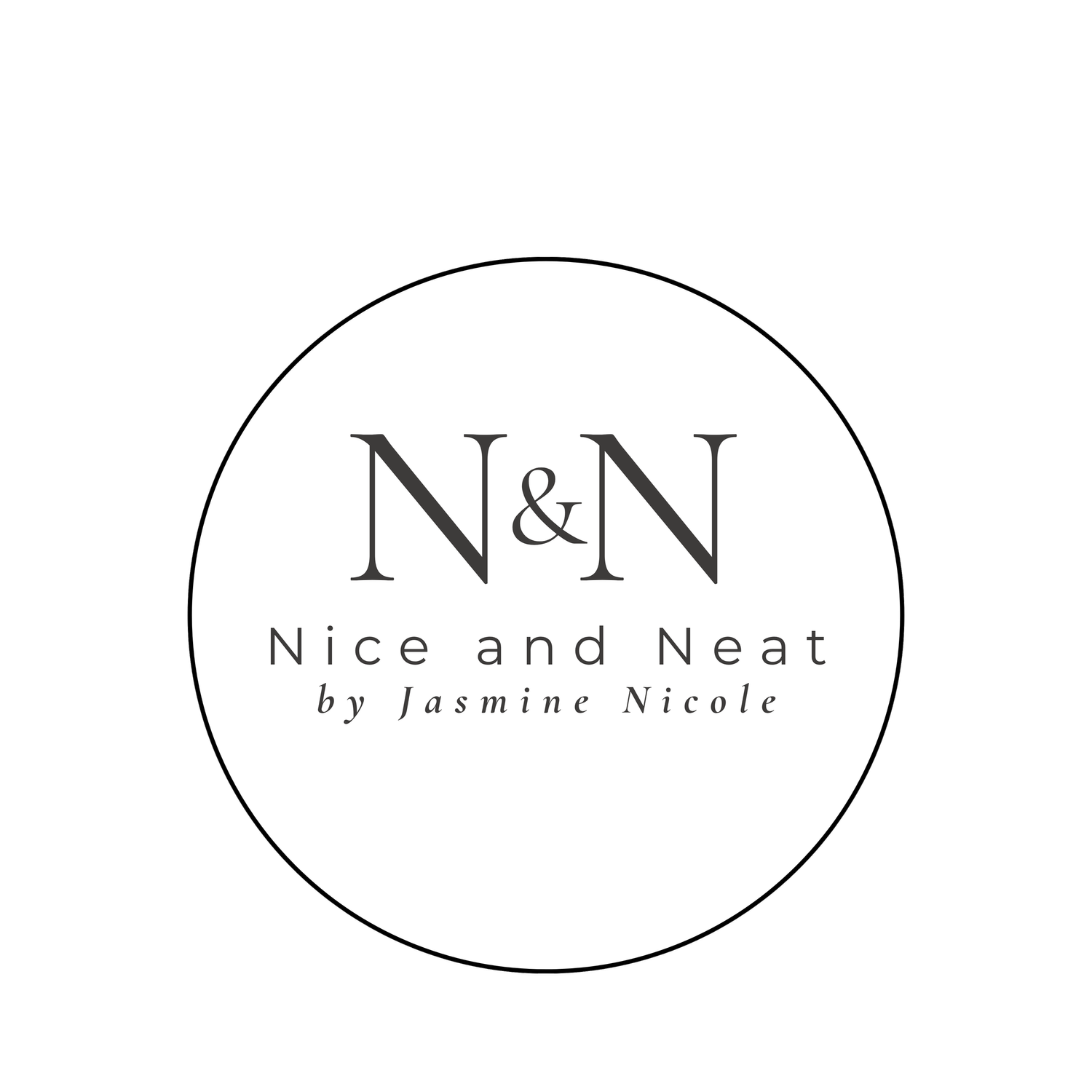 Nice and Neat by Jasmine Nicole