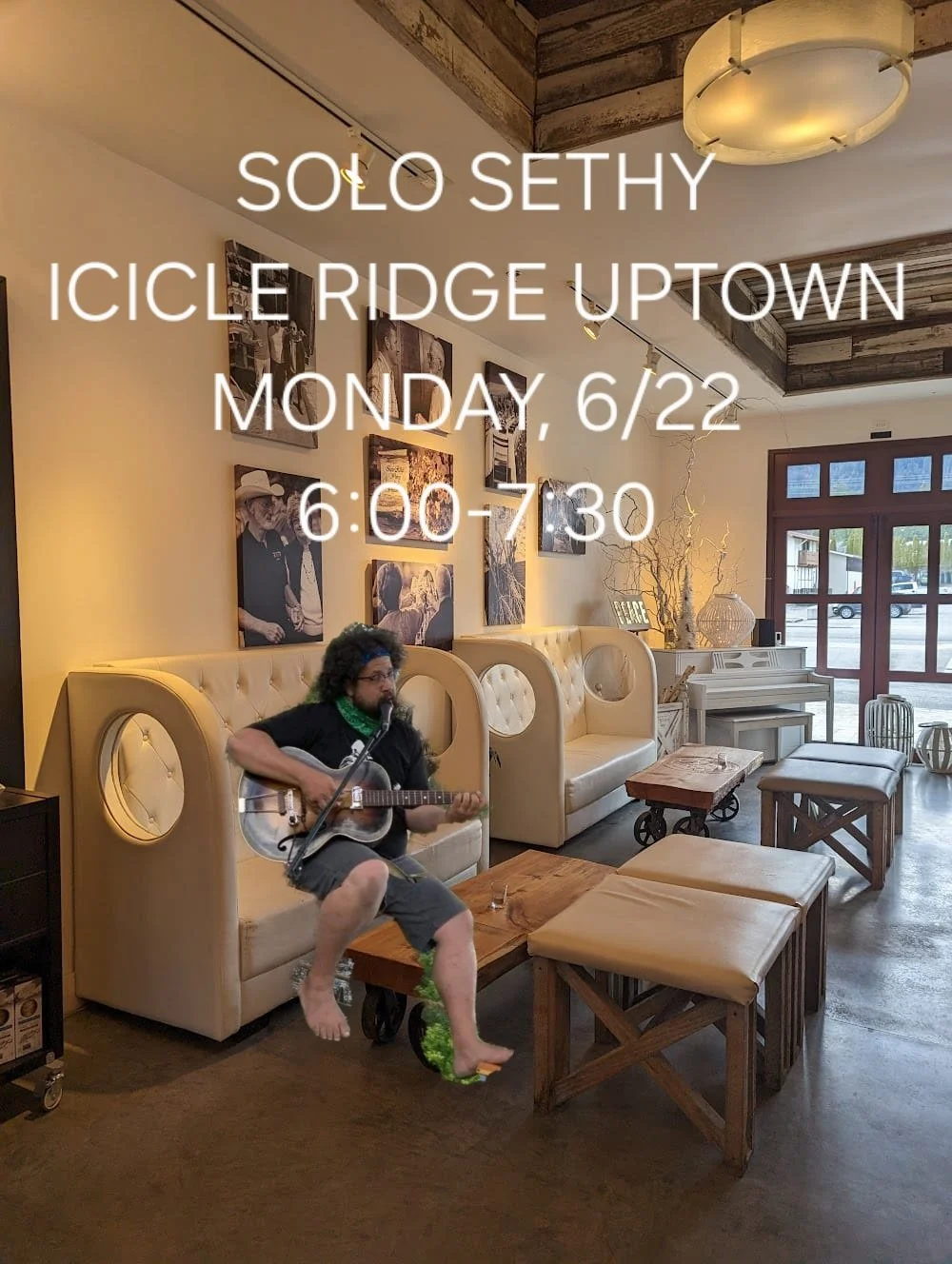 Indoor cafe setting with cream-colored sofas, Seth Garrido playing guitar, and wall art. Overlaid text indicates event details for solo performance by Sethy at Iccle Ridge Uptown on Monday, 6/22 from 6:00 to 7:30.