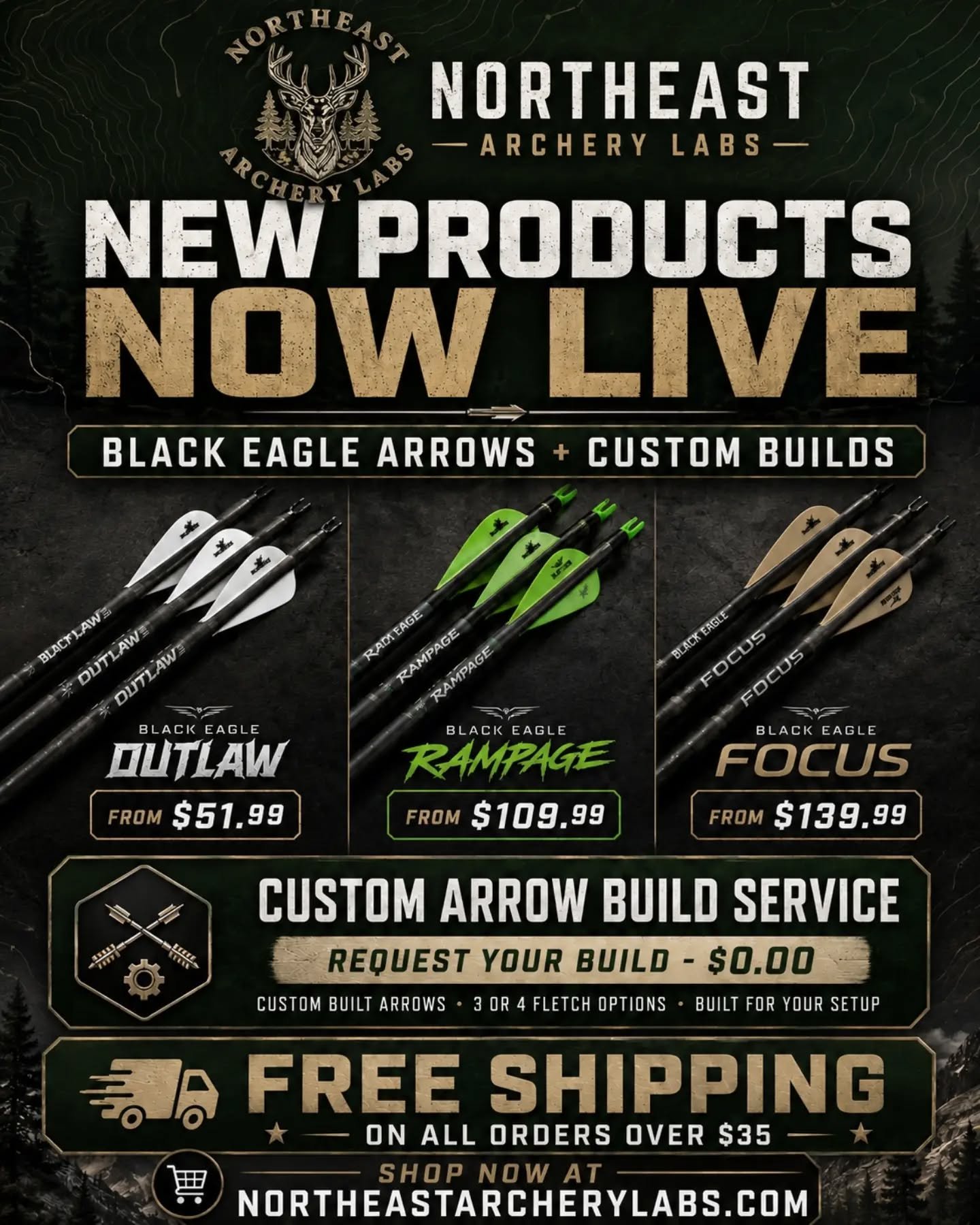 New products are officially LIVE at Northeast Archery Labs. 🏹

We&rsquo;ve expanded the lineup with Black Eagle custom-built arrows, including:

&bull; Outlaw
&bull; Rampage
&bull; Focus
&bull; Custom arrow build options

Every arrow build is made t