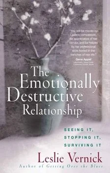 Book cover titled "The Emotionally Destructive Relationship" by Leslie Vernick, featuring a flower in a pot with a quote about moving and coping. For understanding relational abuse