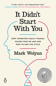 Cover of a book titled It didn't start with You By Mark Wolynn Understanding Generational Trauma with blue and red outline of face facing away in opposite directions