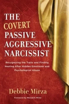 Book cover for 'The Covert Passive Aggressive Narcissist' by Debbie Mirza, featuring a red background with gold fabric detail. Understanding and healing from covert or hidden narcissist