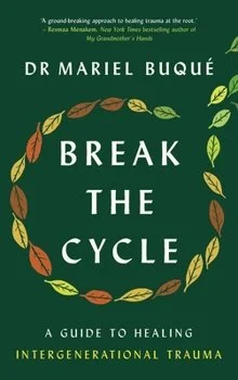 Book cover titled 'Break the Cycle' by Dr. Mariel Buqué, featuring a green background and a circular wreath of leaves in shades of green, yellow, and brown.