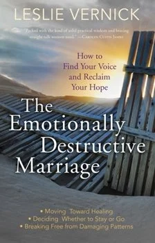 Book cover titled 'The Emotionally Destructive Marriage' by Leslie Vernick, featuring a broken wooden chair. For understanding relational abuse