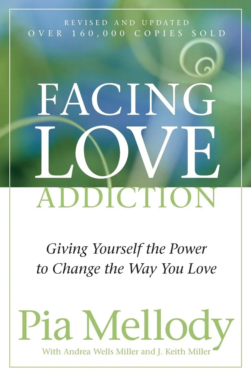 Book cover titled "Facing Love Addiction" by Pia Melody, with authors Andrea Wells Miller and J. Keith Miller. The cover features a soft, blurred green and blue background with white and green text. For women in trauma recovery and codependency.