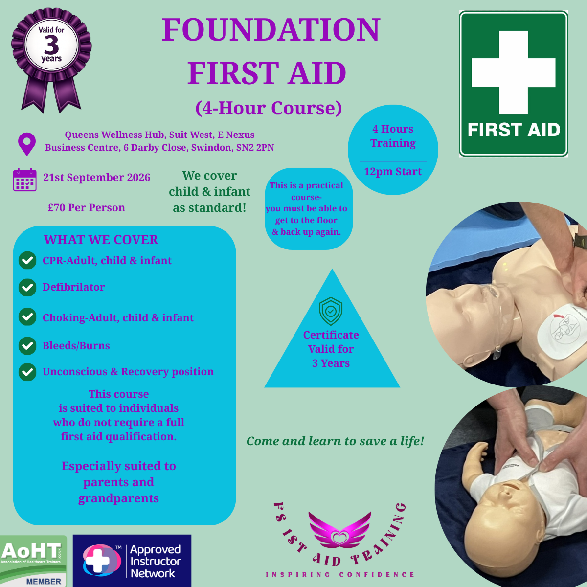 Foundation frist aid covering CPR, defib, choking, bleeds/burns, recovery position. 