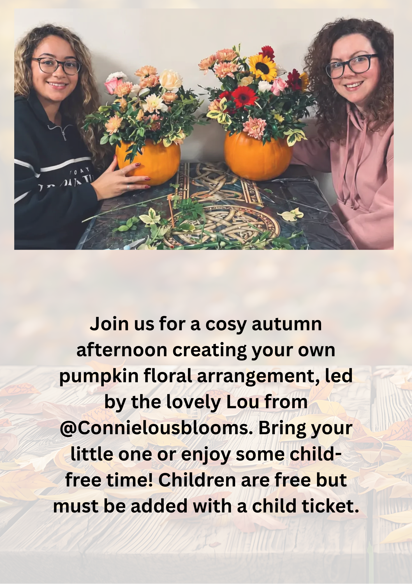 Pumpkins & Petals with The mum Club Swindon and Connie Lou's blooms