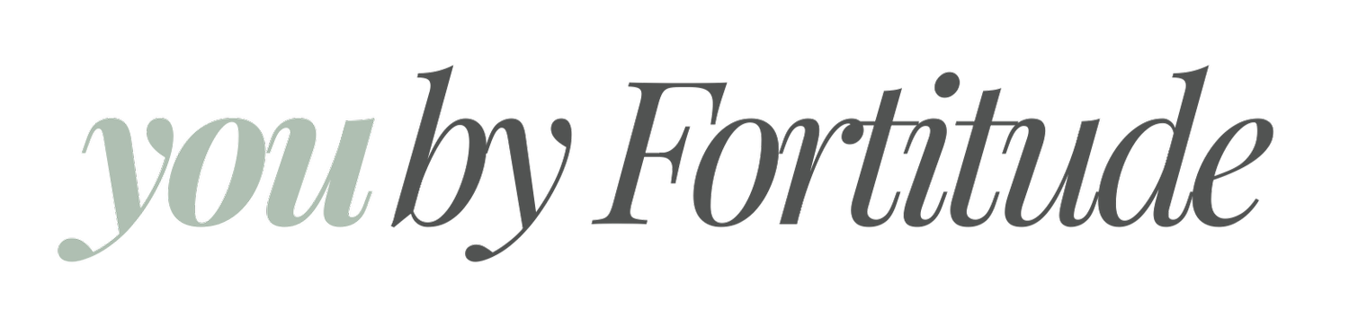 You by Fortitude
