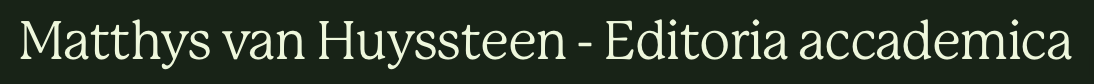 Matthys van Huyssteen - Editoria accademica